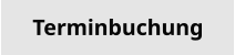 Terminbuchung